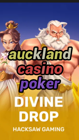 auckland casino poker-fqqjrm9vrme7zzjgfjql.com